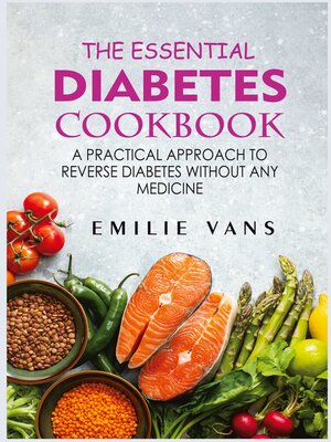 cover image of The Essential Diabetes Cookbook